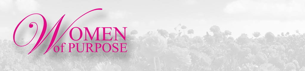 Women of Purpose